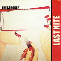 The Strokes - Last Night - Rough Trade