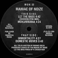 Maniac Of Noize - Let The Bass - Mokum