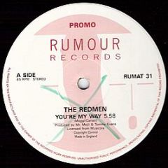 The Redmen - You'Re My Way - Rumour Records