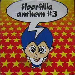 Floorfilla - Anthem #3 - Insolent