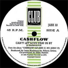 Ca$Hflow - Can't Let Love Pass Us By - Club