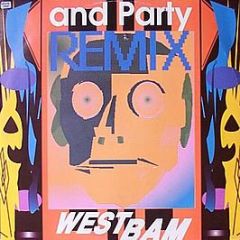 Westbam - And Party (Remix) - Low Spirit Recordings