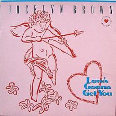 Jocelyn Brown - Love's Gonna Get You - Warner Bros