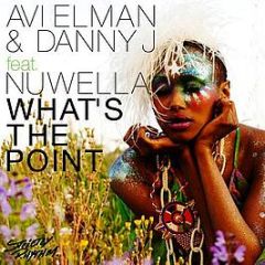 Avi Elman & Danny J Ft. Nuwella - What's The Point - Strictly Rhythm