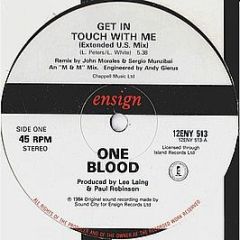 One Blood - Get In Touch With Me - Ensign Records