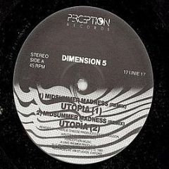 Dimension 5 - Utopia (Midsummer Madness Remixes) - Perception