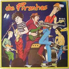  The Piranhas  - The Piranhas - Sire