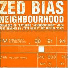 Zed Bias  - Neighbourhood - Locked On