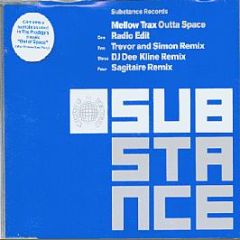 Mellow Trax - Outta Space - Ministry Of Sound