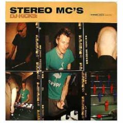 Stereo MC's - DJ Kicks - K7