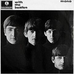The Beatles - With The Beatles - Parlophone