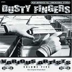 Various Artists - Dusty Fingers Volume 5 - Strictly Breaks
