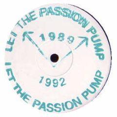 Gat Decor & Doug Lazy - Let The Passion Pump - White 89-92