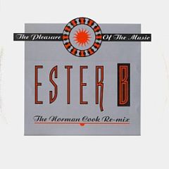 Ester B - The Pleasure Of The Music - Savage