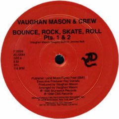 Vaughn Mason - Bounce, Rock, Skate, Roll - JDC