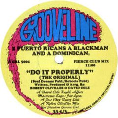 2 Puerto Ricans & A Blackman - Do It Properly - Grooveline