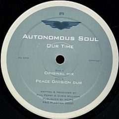 Autonomous Soul - Our Time - Plastica