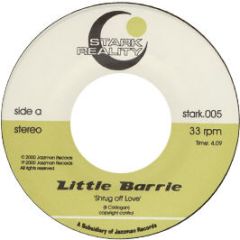 Little Barrie - Shrug Off Love - Stark Reality