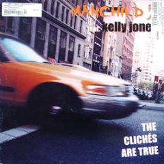Manchild Feat Kelly Jones - The Cliches Are True - One Little Indian