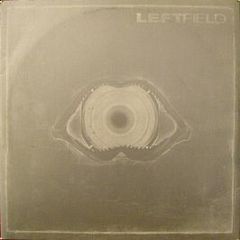 Leftfield - Leftfield - Hard Hands