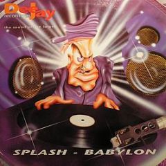 Splash - Babylon - Dee Jay