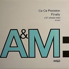 Ce Ce Peniston - Finally (12'' Choice Mix) - A&M PM, A&M Records