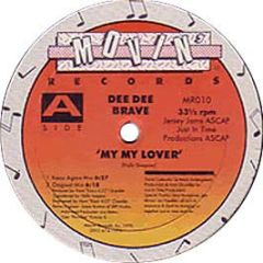 Dee Dee Brave - My My Lover - Movin