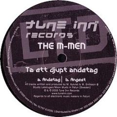 The M-Men - Ta Ett Djupt Andetag - Tune Inn 