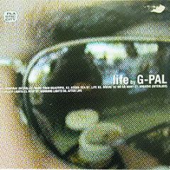 G-Pal Productions - Life - Plastic City