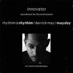 Rhythim Is Rhythim - Innovator (EP) - Network