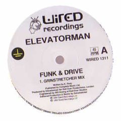 Elevatorman - Funk & Drive - Wired