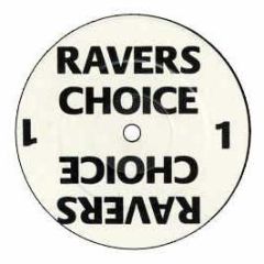 DJ Vibes - Ravers Choice Volume 1 - Ravers Choice
