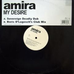 Amira - My Desire (Remixes) - Vc Recordings