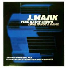J Majik Feat Kathy Brown - Love Is Not A Game - Defected