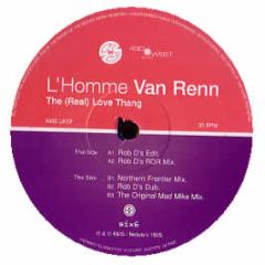 L'Homme Van Renn - The Real Love Thang - KMS