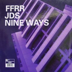 JDS - Nine Ways (2001) - Ffrr