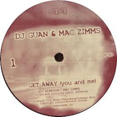 DJ Guan & Mac Zimms - Get Away (You And Me) - Fo Fo 03