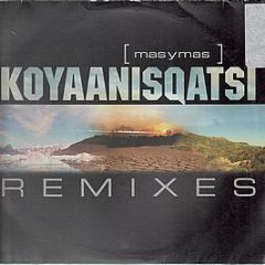 Masymas - Koyaanisqatsi (Remixes) - Edel