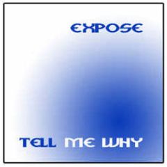 Expose - Tell Me Why - Knights 17