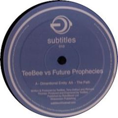 Teebee Vs Future Prophecies - Dimentional Entity - Subtitles