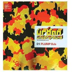 Plump Djs Present - Urban Underground: Breakbeat Elite - Incredible