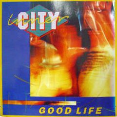 Inner City - Good Life (Picture Cover) - TEN