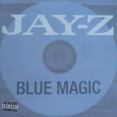 Jay-Z - Blue Magic - Roc-A-Fella