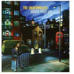 Underwolves - Under Your Sky - JCR