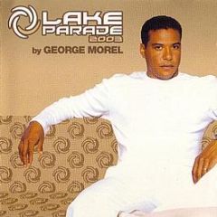 George Morel - Lake Parade 2003 - Muve recordings