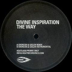 Divine Inspiration - The Way (Svenson & Gielen Remix) - Heat
