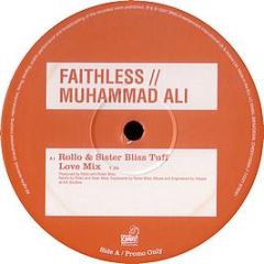 Faithless - Muhammed Ali (Remixes Pt 1) - Cheeky
