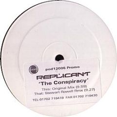 Replicant - The Conspiracy - POD