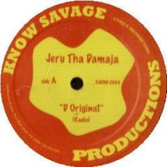 Jeru Tha Damaja - D Original - Know Savage