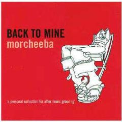 Morcheeba - Back To Mine - DMC